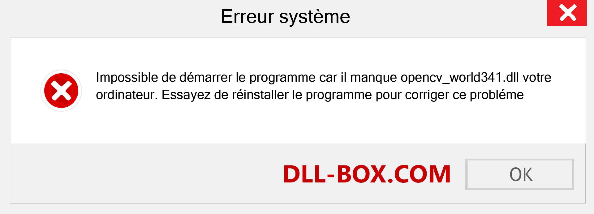 Le fichier opencv_world341.dll est manquant ?. Télécharger pour Windows 7, 8, 10 - Correction de l'erreur manquante opencv_world341 dll sur Windows, photos, images